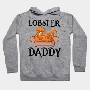 Lobster Daddy Crawdaddy TShirt Funny Crawfish Mardi Gras Men Hoodie